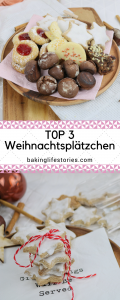 Meine Top 3 Weihnachtsplätzchen